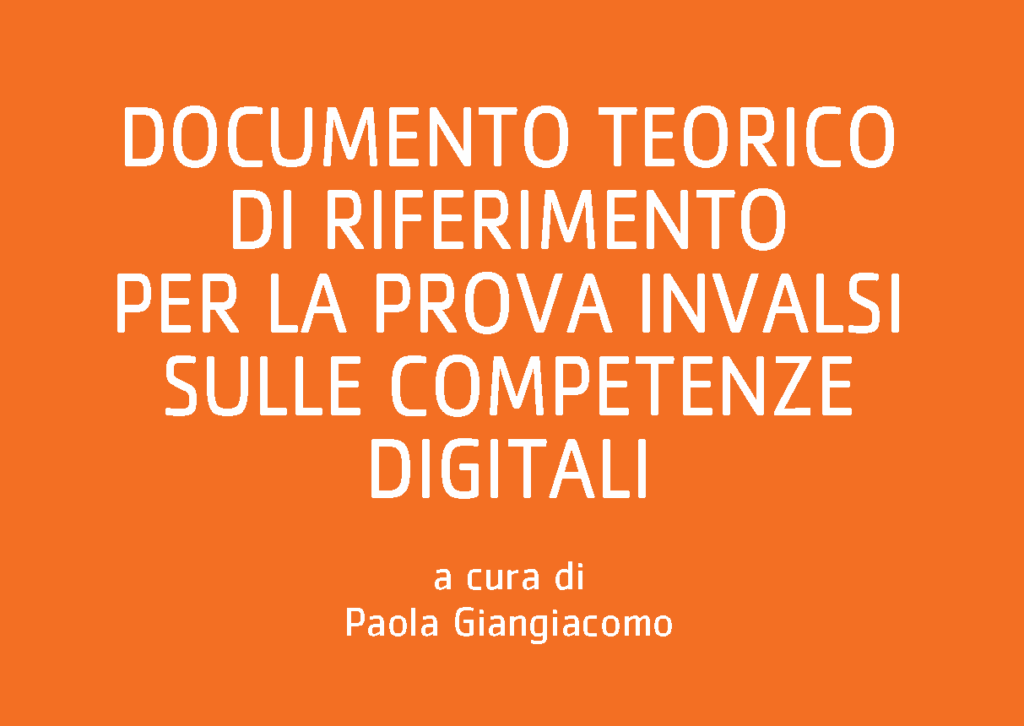 Documento teorico di riferimento per la prova INVALSI sulle competenze digitali 