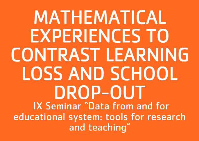 Mathematical experiences to contrast learning loss and school drop-out